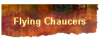 Flying Chaucers